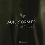 cover: Carl Taylor - Auterform EP