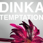 cover: Dinka - Temptation