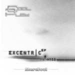 cover: Marcsoul - Excentric EP