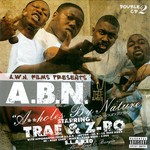 cover: Trae|Various|Z-ro - Assholes By Nature - ABN (Explicit)