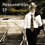 cover: Yucatan - Mesoamerican EP