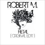 cover: Robert M - Hetal