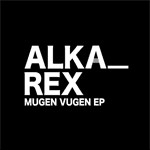 cover: Alka Rex - Mugen Vugen EP