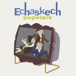 cover: Echaskech - Popstars