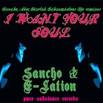 cover: Sancho & E Lation - I Want Your Soul