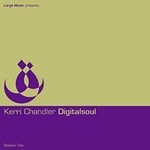 cover: Kerri Chandler - Digitalsoul EP Session Two