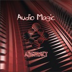 cover: Audio Magic - Abstract EP