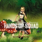 cover: Hands Up Squad - Alice In Wonderland