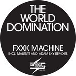 cover: The World Domination - F**k Machine