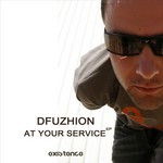 cover: Dfuzhion - At Your Service EP