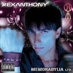 cover: REXANTHONY - Memorabylia Ltd (Explicit)