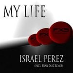 cover: Israel Perez - My Life