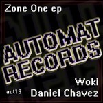 cover: Daniel Chavez|Woki - Zone One EP