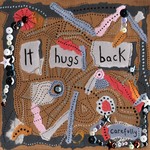 cover: It Hugs Back - Carefully