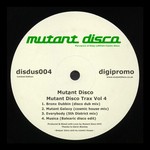 cover: Mutant Disco - Mutant Disco Trax Vol 4