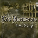 cover: Los Hermanos - Traditions & Concepts