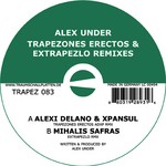 cover: Alex Under - Trapezones Erectos & Extrapezlo (remixes)