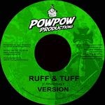 cover: Pow Pow Productions - Ruff & Tuff Riddim