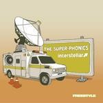 cover: The Super Phonics - Interstellar