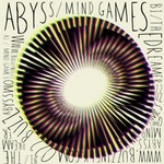 cover: Abyss - Mind Games B/The Dreamer