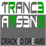 cover: Trance Arsene - Cracked Dreams