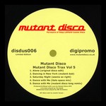 cover: Mutant Disco - Mutant Disco Trax Vol 5