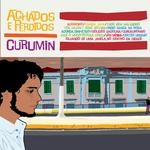 cover: Curumin - Achados E Perdidos