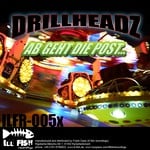 cover: Drillheadz - Ab Geht Die Post