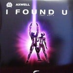 cover: Axwell - I Found U