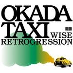 cover: Okada Taxi A.k.a Kanoe|Okada Taxi - Wise Retrogression