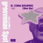 cover: Grooveman Spot A.k.a Dj Kou-g|Grooveman Spot - Re: Eternal Development Silver