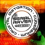 cover: Crystal Distortion & Cyberskum - Serial Raver