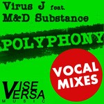 cover: Kristina|M&d Substance|Virus J - Polyphony (Vocal Mixes)