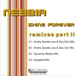 cover: Nebbia - Shine Forever (Remixes Part 02)