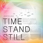 cover: Kristy Hawkshaw|Opencloud - Time Stand Still