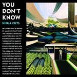 cover: Various - You Don't Know (Ninja Cuts)