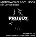 cover: Lionk|Spacewalker - Last Day In Paradise