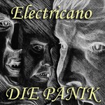 cover: Electricano - Die Panik