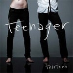 cover: Teenager - Thirteen