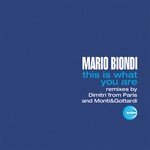 cover: Mario Biondi - This Is What You Are (remixes)