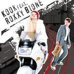 cover: Kook|Roxxy Bione - Phantom Hitchhiker