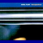 cover: Aural Float - Introspectives