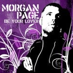 cover: Morgan Page - Be Your Lover