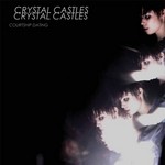 cover: Crystal Castles - Courtship Dating