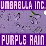 cover: Umbrella Inc - Purple Rain