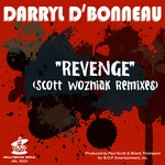 cover: Darryl D'bonneau - Revenge (Scott Wozniak Remix)