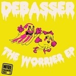 cover: Debasser - The Worrier EP