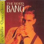 cover: The Riders - Bang