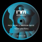 cover: Anderson Noise|Osuna, Paco - Noisemusic 008 (Remix)