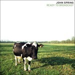 cover: John Spring - Ready To Broadcast